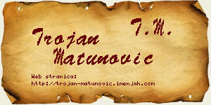 Trojan Matunović vizit kartica